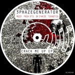 cover: 3phazegenerator - Crack Me Up EP