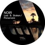 cover: Noir & Hendrik Burkhard - Lost & Broken