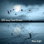 cover: Ltg Long Travel Groove - Moon Light