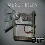 cover: Dj Tiny M - Music Fidelity