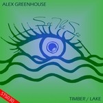 cover: Alex Greenhouse - Timber/Lake