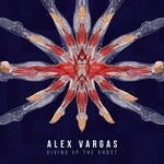 cover: Alex Vargas - Giving Up The Ghost