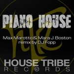 cover: Max Marotto & Mara J Boston - Piano House