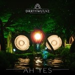 cover: Drrtywulvz - Ah Yes