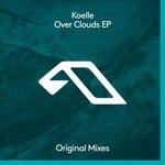 cover: Koelle - Over Clouds EP