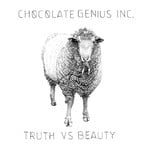 cover: Chocolate Genius Inc - Truth Vs. Beauty