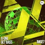 cover: A-one - Get Bass