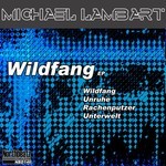 cover: Michael Lambart - Wildfang EP