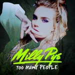 cover: Milly Pye - Too Many People