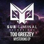 cover: Too Greezey - Mysterons