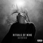 cover: Rituals Of Mine - Devoted