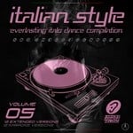 cover: Various - Italian Style Everlasting Italo Dance Compilation Vol 5