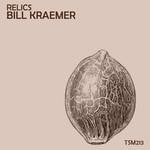 cover: Bill Kraemer - Relics