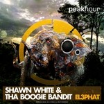 cover: Shawn White & Tha Boogie Bandit - EL3PHAT