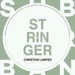 cover: Christian Lamper - Stringer