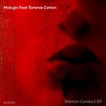 cover: Mokujin|Tommie Cotton - Wanton Conduct EP