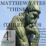 cover: Matthew Yates - Thinking Of You (The Remixes)