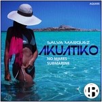 cover: Salva Marquez - Akuatiko