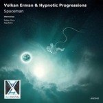 cover: Hypnotic Progressions|Volkan Erman - Spaceman