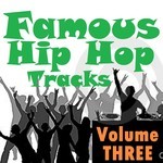 cover: Various - Famous Hip Hop Tracks: Volume Three