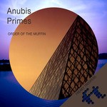 cover: Order Of The Muffin - Anubis