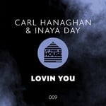 cover: Carl Hanaghan & Inaya Day - Lovin You