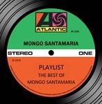 cover: Mongo Santamaria - Playlist/The Best Of Mongo Santamaria