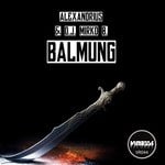 cover: Alexandrius|Dj Mirko B - Balmung