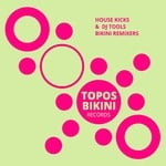 cover: Bikini Remixers - House Kicks & DJ Tools