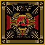 cover: Noise - Little Lions