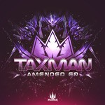 cover: Taxman - Amended EP