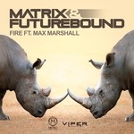 cover: Matrix & Futurebound - Fire