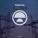 cover: Mancha (es) - Uppercut EP