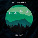 cover: Calvin Harris - My Way