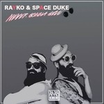 cover: Rayko & Space Duke - Never Gonna Give