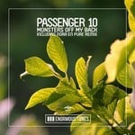 cover: Passenger 10 - Monsters Off My Back