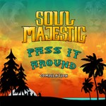 cover: Soul Majestic - Pass It Around