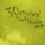 cover: Various - 30 Minimal Tech House Vol 14