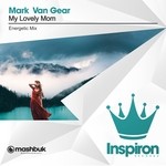 cover: Mark Van Gear - My Lovely Mom