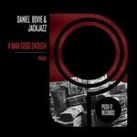 cover: Daniel Bovie & Jackjazz - A Man Good Enough