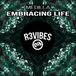 cover: Medilla - Embracing Life