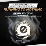 cover: Carl Daylim|Rebecca Louise Burch - Running To Nothing