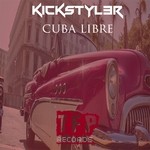 cover: Kickstyl3r - Cuba Libre