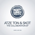 cover: Atze Ton & Skot - The Collaboration EP