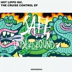 cover: Hot Lipps Inc - The Cruise Control EP