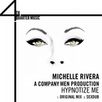 cover: Michelle Rivera - Hypnotize Me