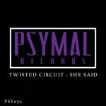 cover: Twisted Circuit - She Said