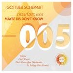 cover: Gottlieb Scheppert - Maybe DIS Don't Know