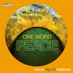 cover: Harold "big Ed" Matthews - One Word: Peace