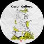 cover: Oscar Gaitero - Bones EP